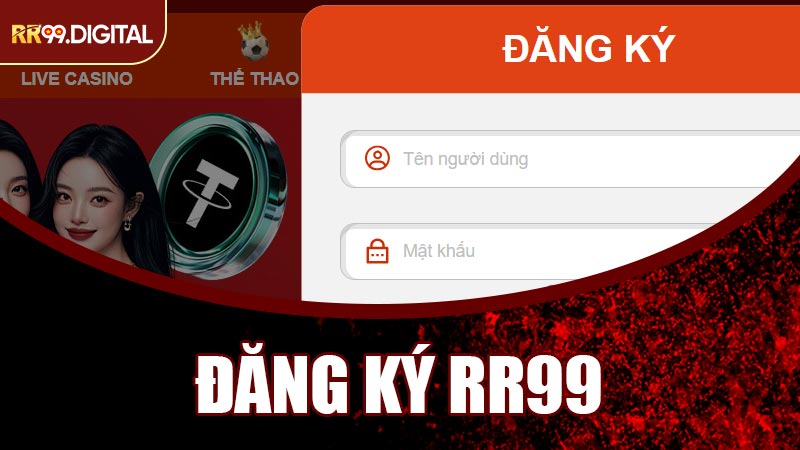 Đăng Ký RR99