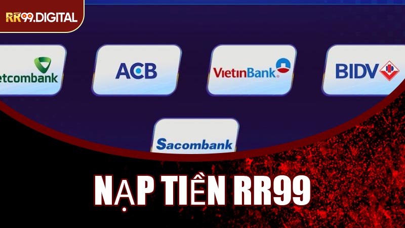 Nạp Tiền RR99