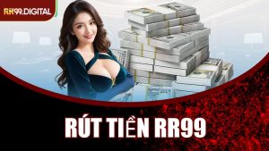 Rút Tiền RR99