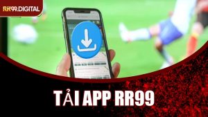 Tải App RR99