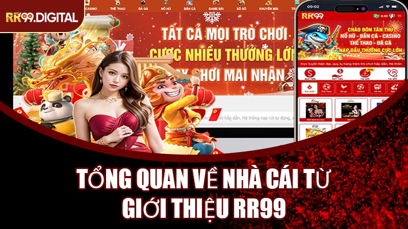 Tổng Quan Về Nhà Cái Từ Giới Thiệu RR99
